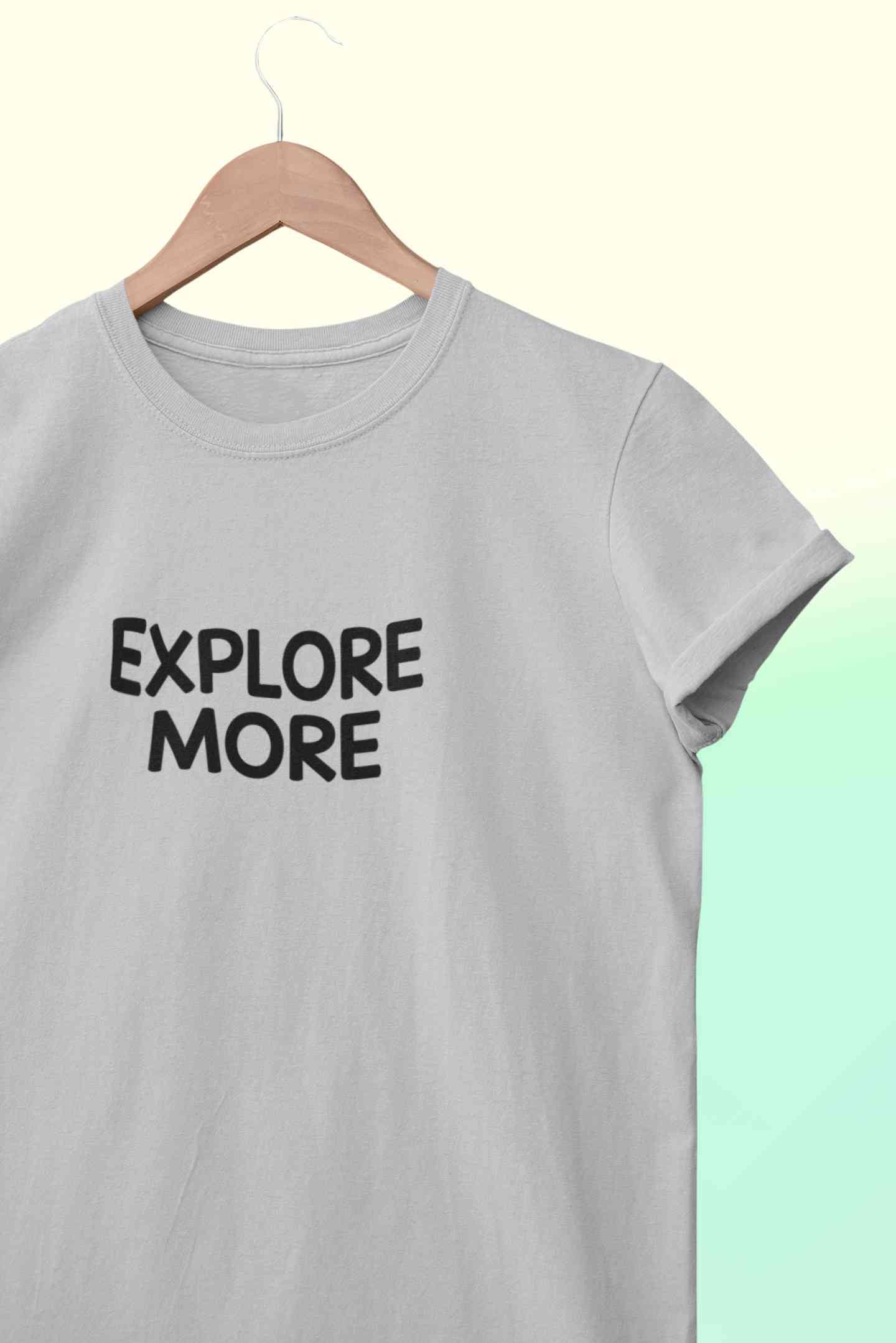 Explore More Mens Half Sleeves T-shirt- FunkyTeesClub