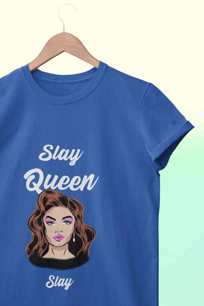 Slay Queen Women Half Sleeves T-shirt- FunkyTeesClub
