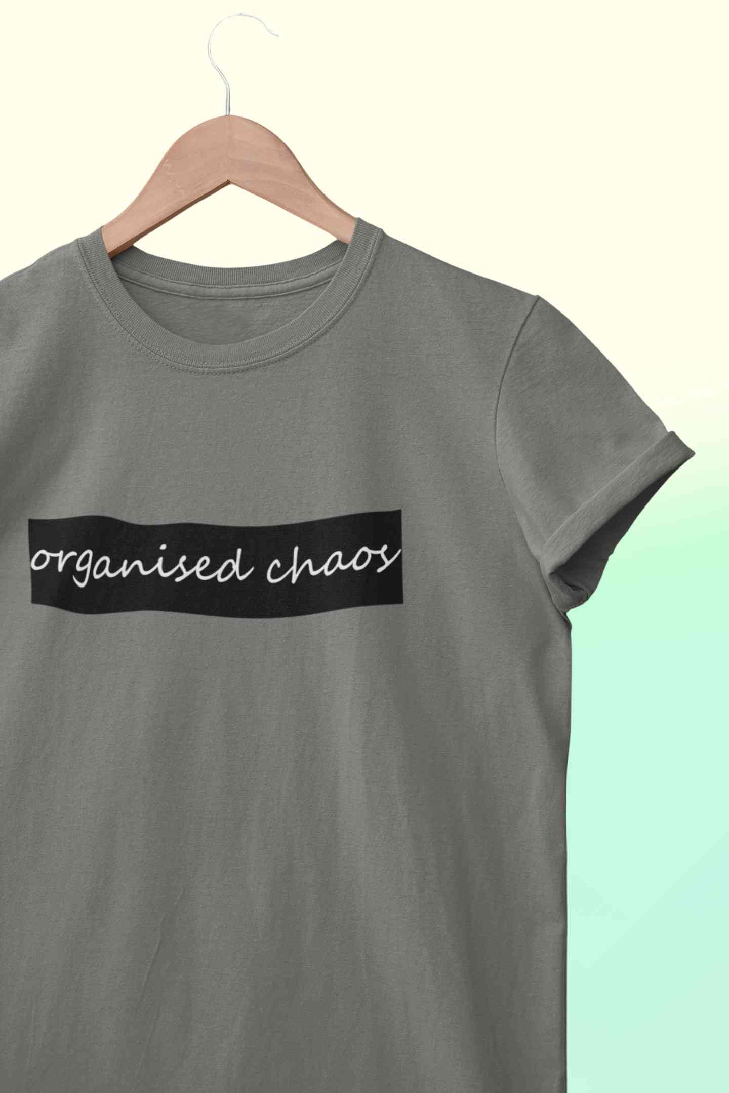 Organised Chaos Women Half Sleeves T-shirt- FunkyTeesClub