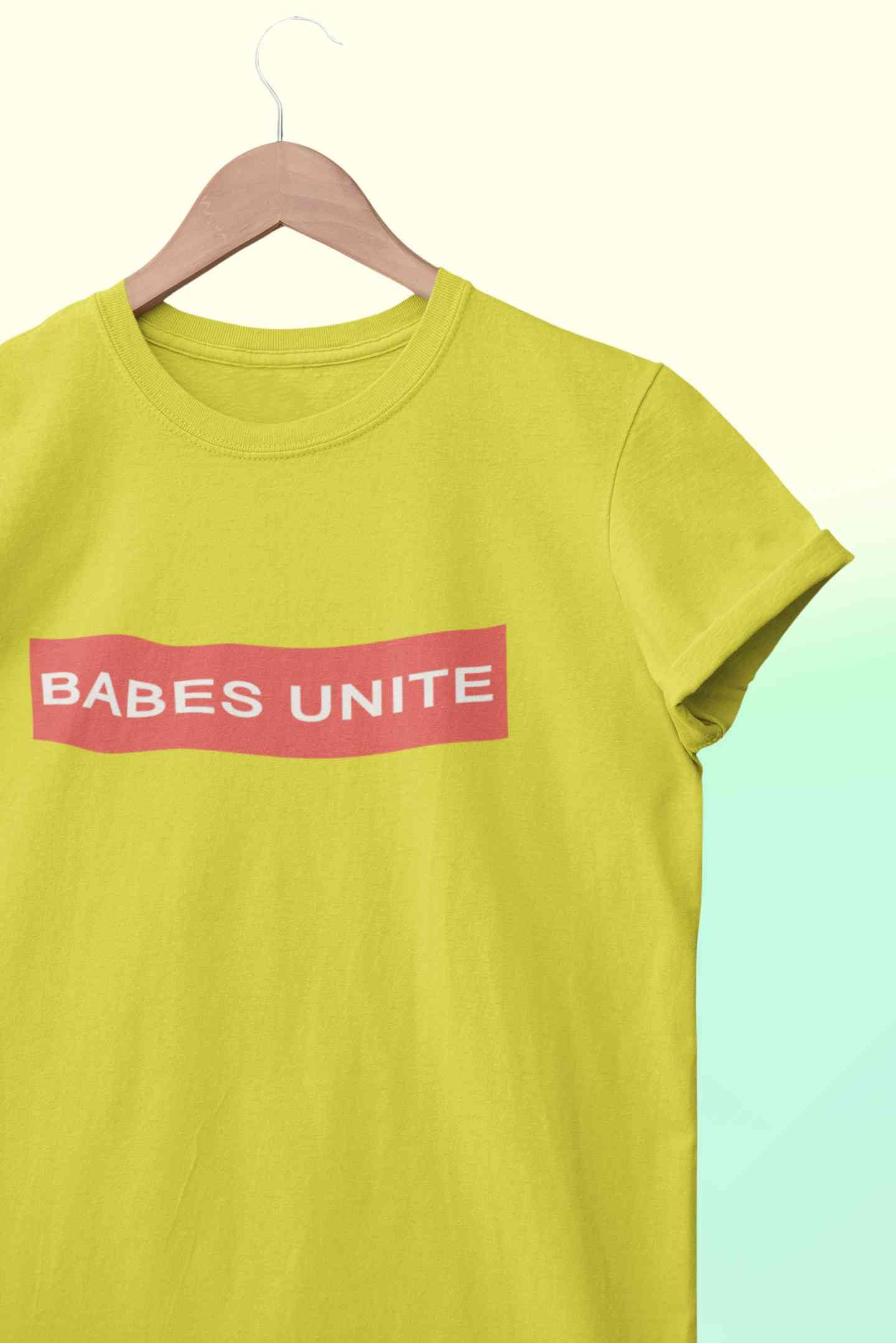 Babes Unite Women Half Sleeves T-shirt- FunkyTeesClub
