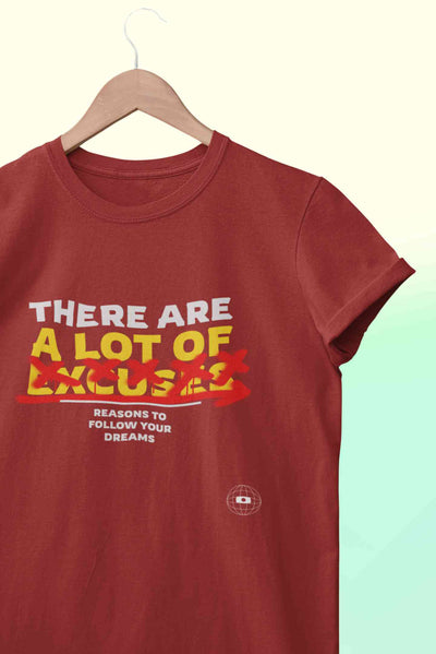 There Are Lot Of Reasons To Follow Your Women Half Sleeves T-shirt- FunkyTeesClub