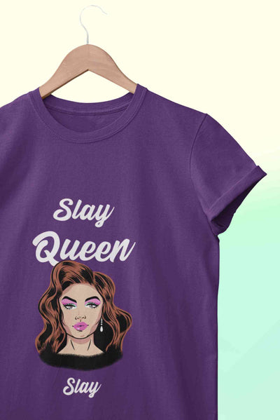 Slay Queen Women Half Sleeves T-shirt- FunkyTeesClub