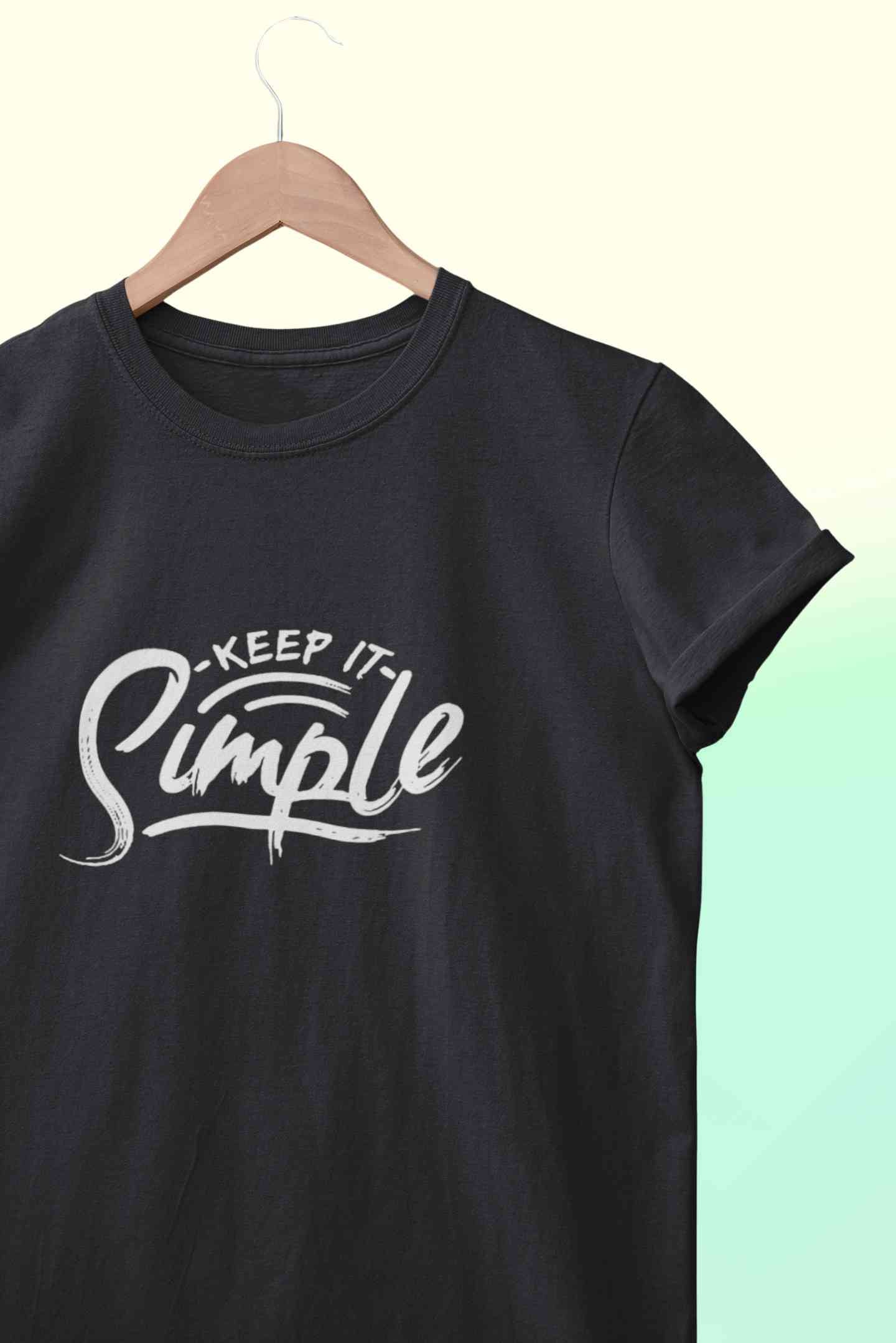 Keep It SImple Typography Mens Half Sleeves T-shirt- FunkyTeesClub