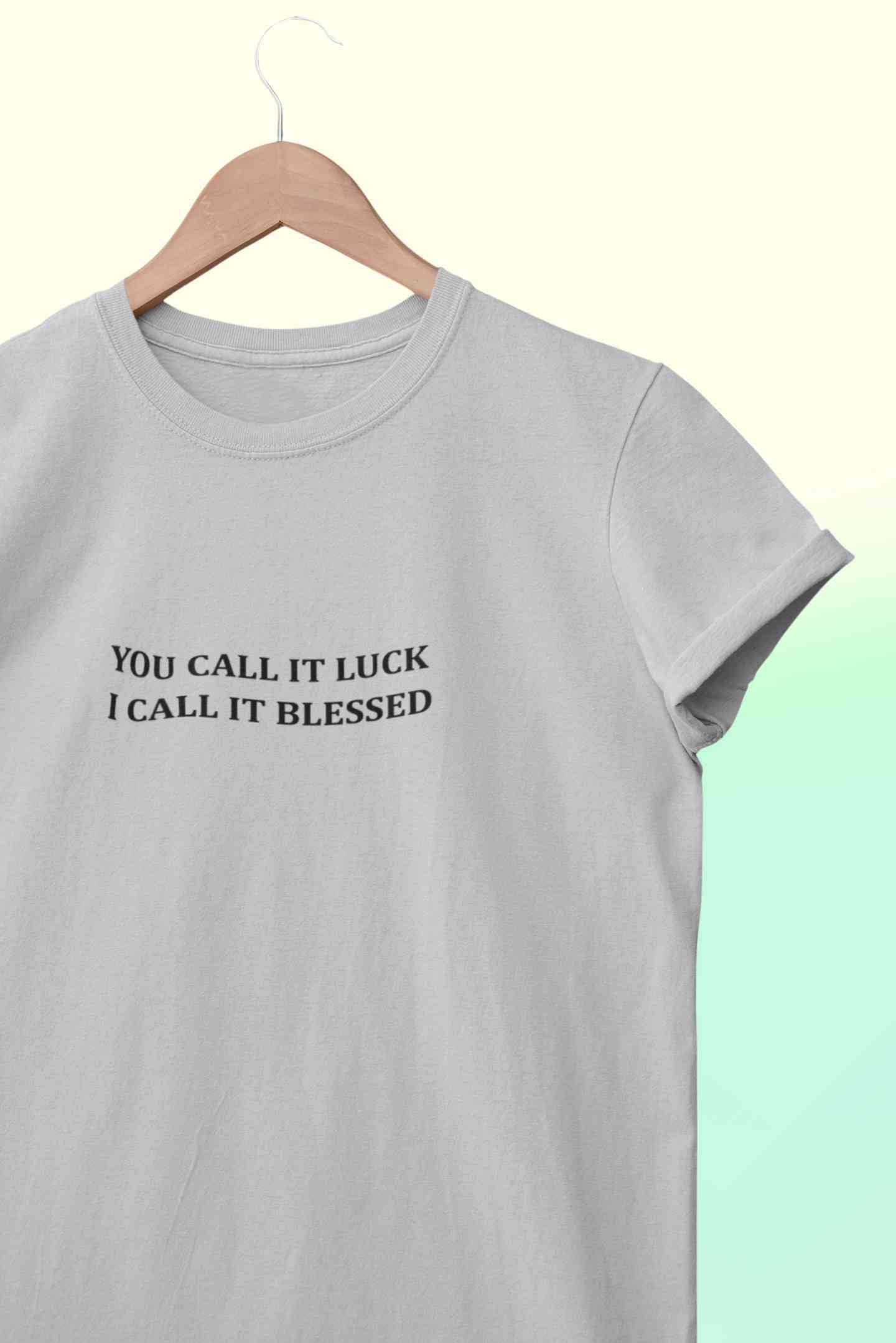 You Call It Luck I Call It Blessed Minimals Mens Half Sleeves T-shirt- FunkyTeesClub