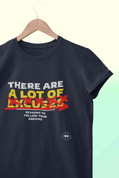 There Are Lot Of Reasons To Follow Your Women Half Sleeves T-shirt- FunkyTeesClub