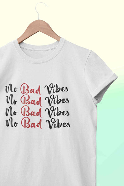 No Bad Vibes Mens Half Sleeves T-shirt- FunkyTeesClub