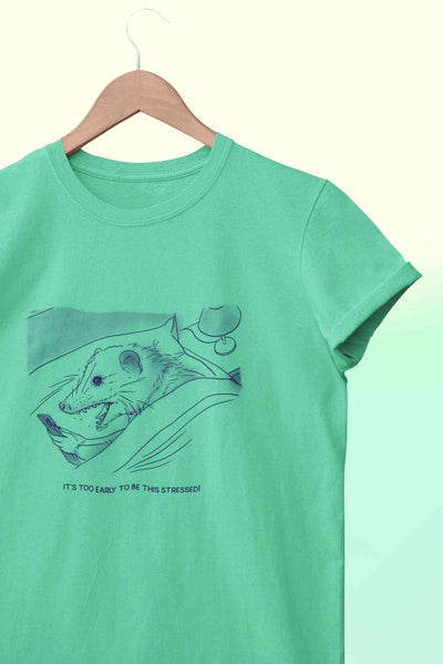 Its Too Early To Be This Stressed Funny Mens Half Sleeves T-shirt- FunkyTeesClub