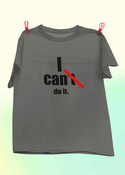 I Can Do It Typography Mens Half Sleeves T-shirt- FunkyTeesClub