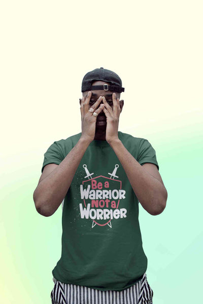 Be A Warrior Not A Worrier Typography Mens Half Sleeves T-shirt- FunkyTeesClub