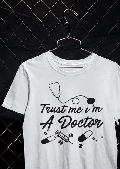 Trust Me I Am A Doctor Women Half Sleeves T-shirt- FunkyTeesClub - Funky Tees Club
