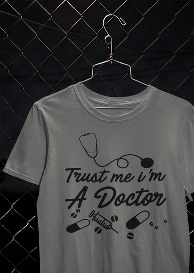 Trust Me I Am A Doctor Women Half Sleeves T-shirt- FunkyTeesClub - Funky Tees Club