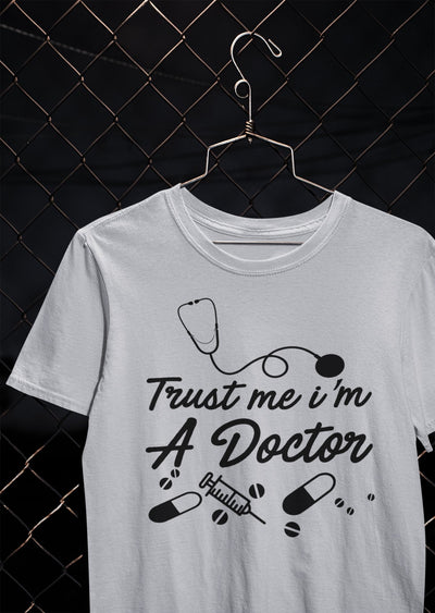Trust Me I Am A Doctor Women Half Sleeves T-shirt- FunkyTeesClub - Funky Tees Club