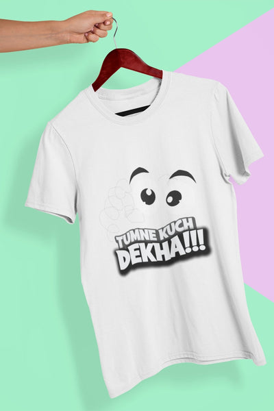 Tumne Kuch Dekha Mens Half Sleeves T-shirt- FunkyTeesClub - Funky Tees Club