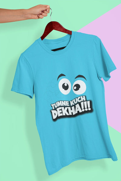 Tumne Kuch Dekha Women Half Sleeves T-shirt- FunkyTeesClub - Funky Tees Club