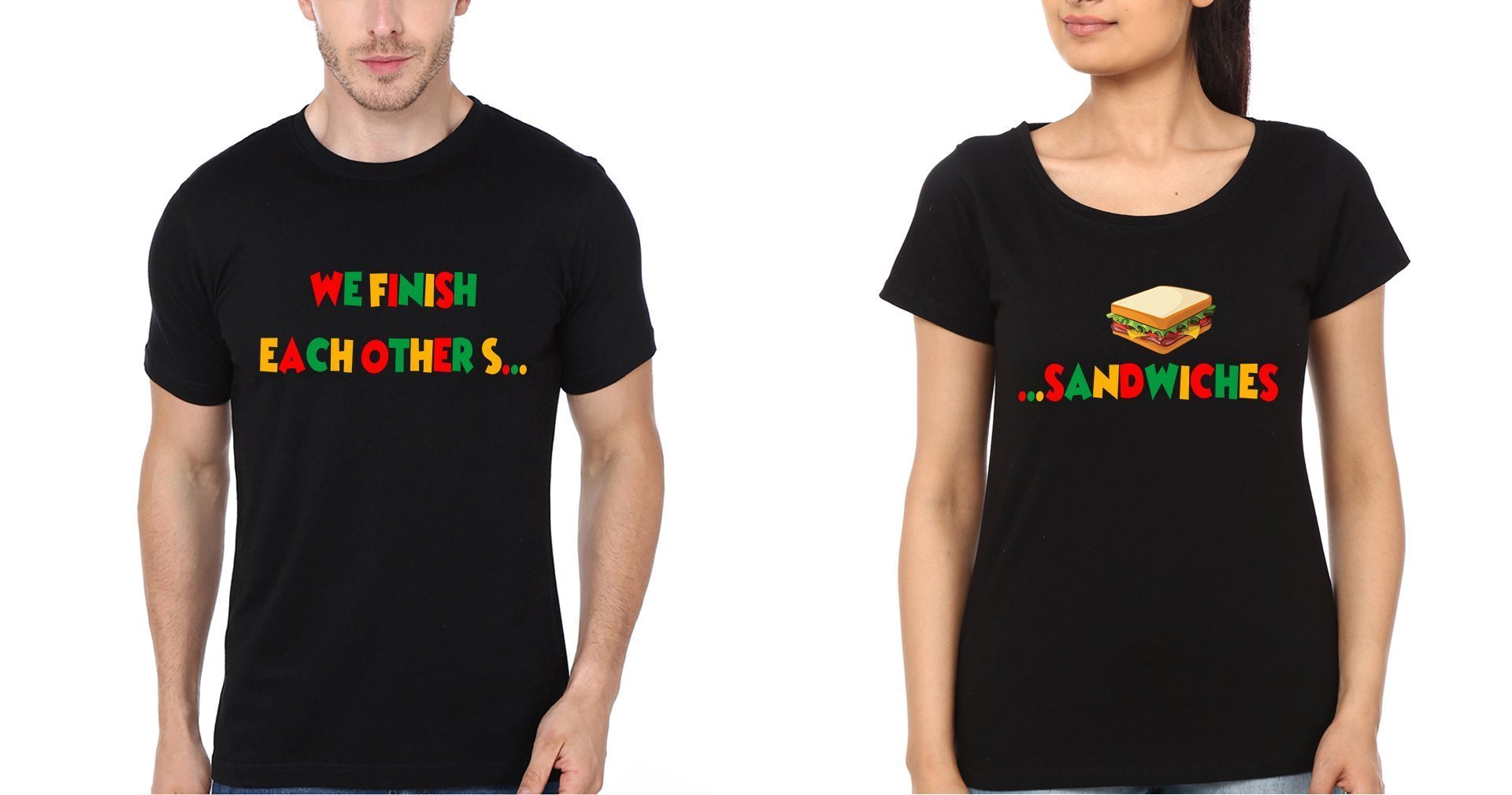 We Finish Each Other Sandwiches Couple Half Sleeves T-Shirts -FunkyTees - Funky Tees Club