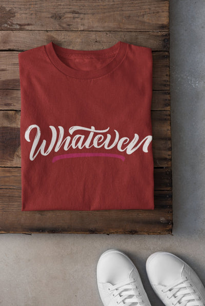 Whatever Mens Half Sleeves T-shirt- FunkyTeesClub - Funky Tees Club