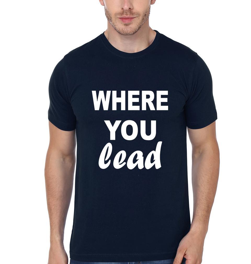 Where You Lead & I Will Follow Father and Son Matching T-Shirt- FunkyTeesClub - Funky Tees Club