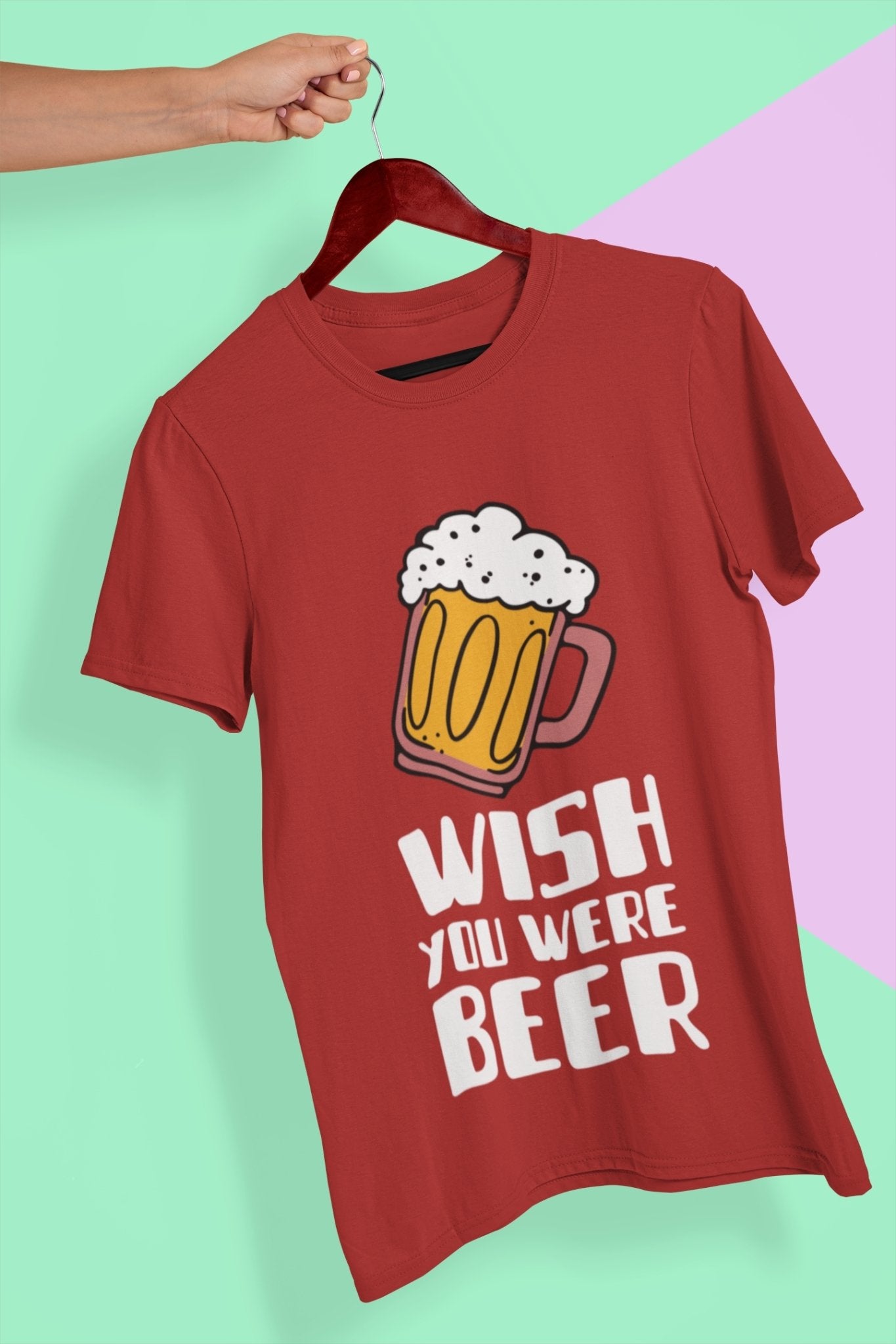 Wish You Were Beer Mens Half Sleeves T-shirt- FunkyTeesClub - Funky Tees Club