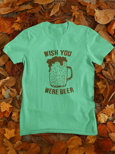 Wish You Were Beer Mens Half Sleeves T-shirt- FunkyTeesClub - Funky Tees Club