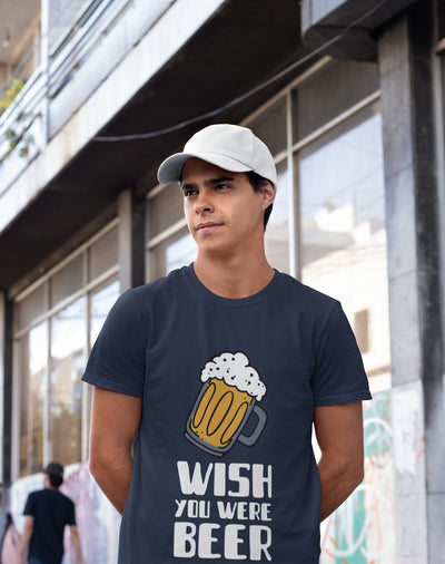 Wish You Were Beer Mens Half Sleeves T-shirt- FunkyTeesClub - Funky Tees Club
