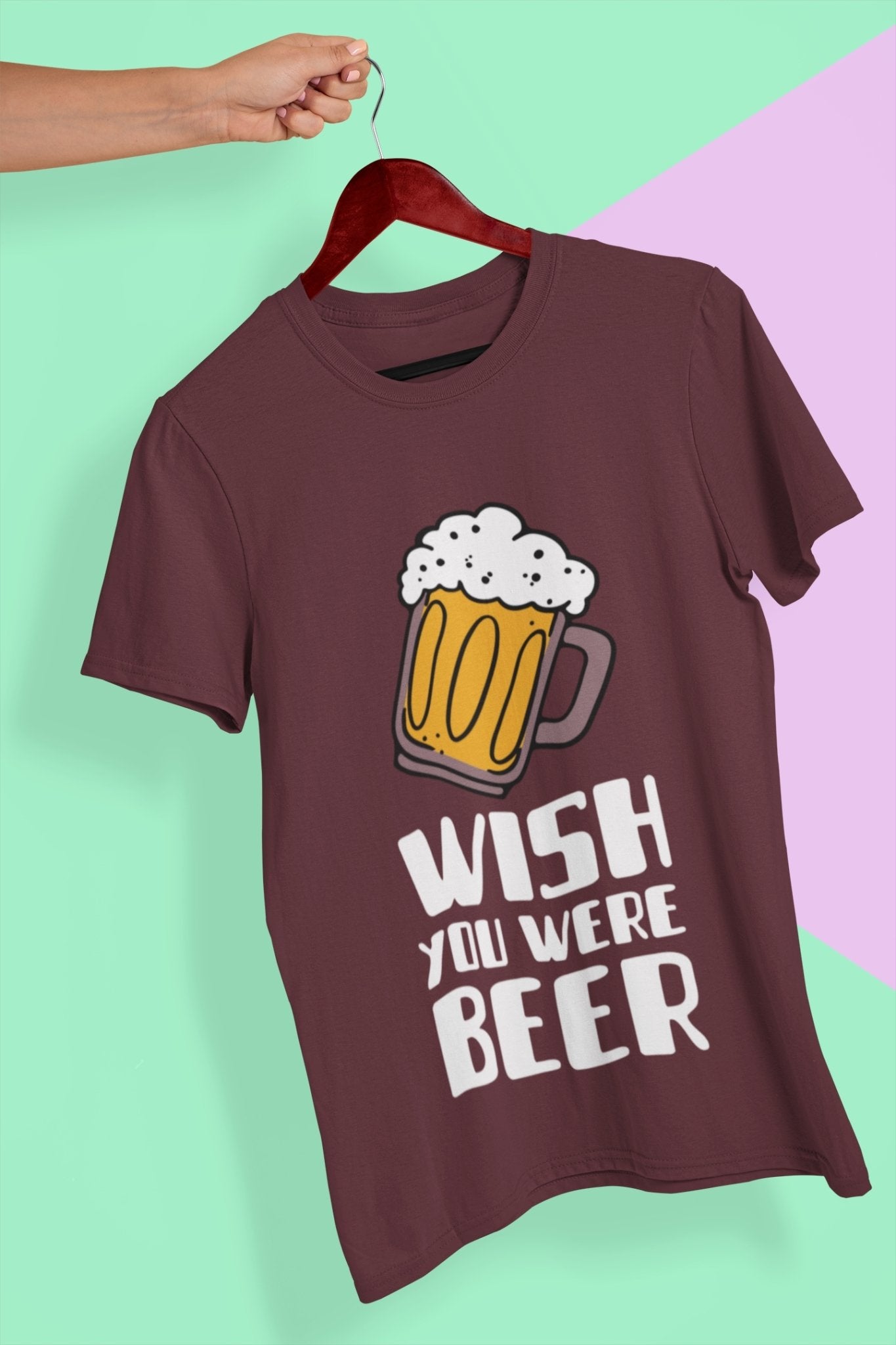 Wish You Were Beer Mens Half Sleeves T-shirt- FunkyTeesClub - Funky Tees Club