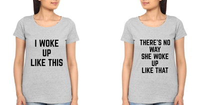 Woke Up Like This BFF Half Sleeves T-Shirts-FunkyTees - Funky Tees Club