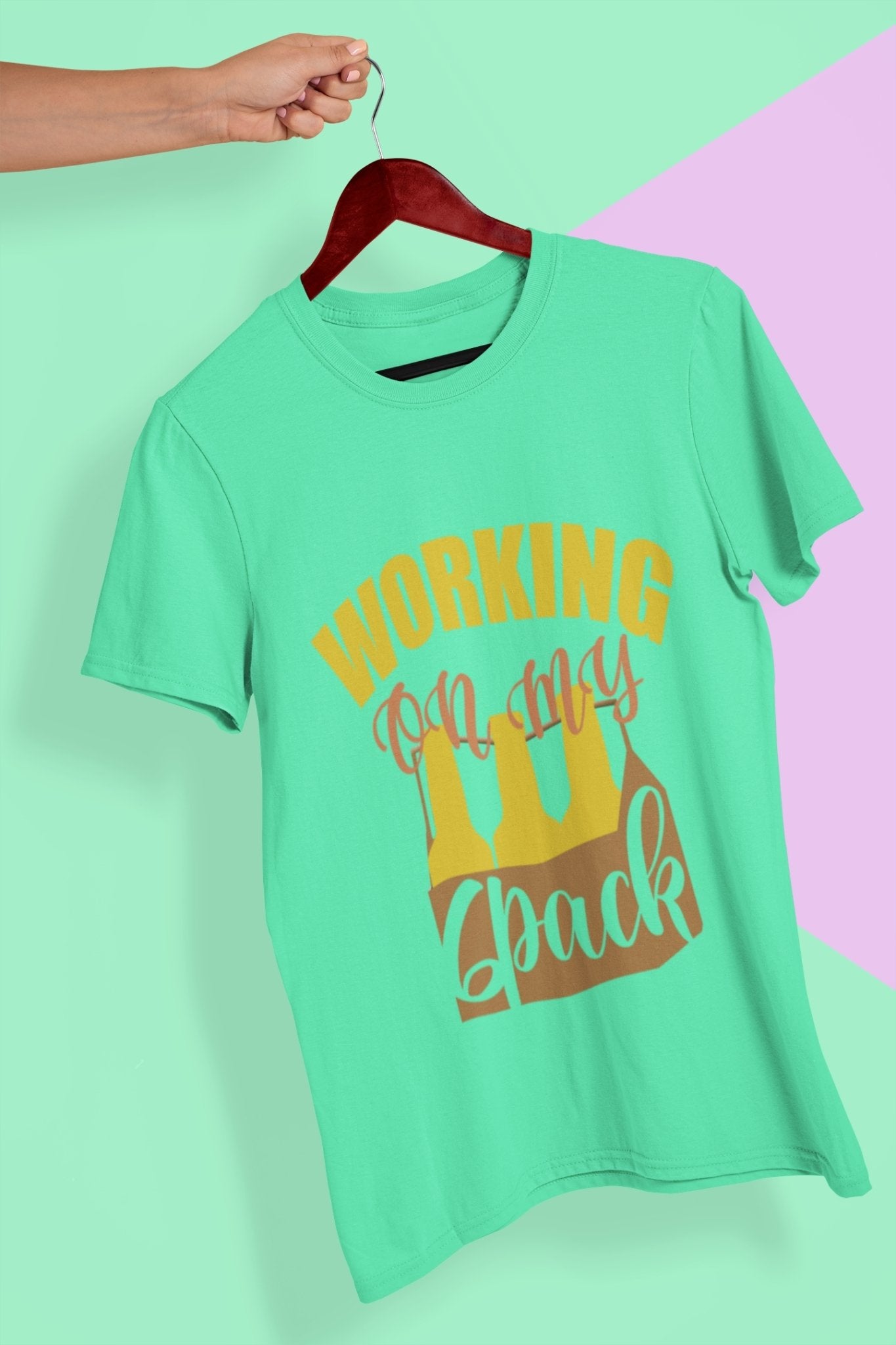 Working On My Six Pack Women Half Sleeves T-shirt- FunkyTeesClub - Funky Tees Club