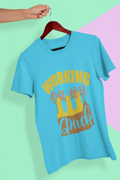 Working On My Six Pack Women Half Sleeves T-shirt- FunkyTeesClub - Funky Tees Club