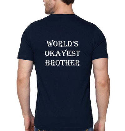WORLD'S OKAYEST Brother-Sister Half Sleeves T-Shirts -FunkyTees - Funky Tees Club