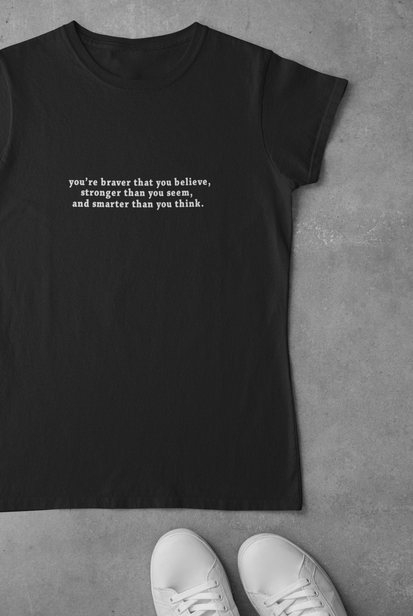 You are braver than you believe Minimal Women Half Sleeves T-shirt- FunkyTeesClub - Funky Tees Club