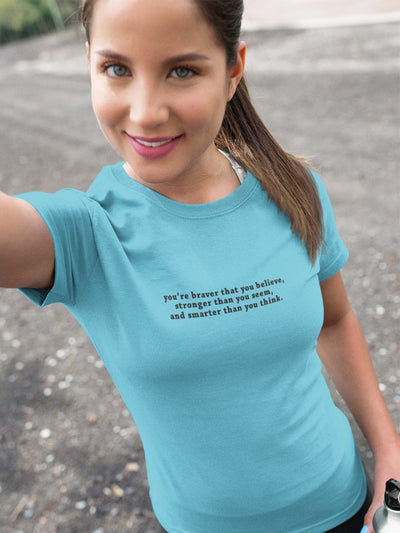 You are braver than you believe Minimal Women Half Sleeves T-shirt- FunkyTeesClub - Funky Tees Club